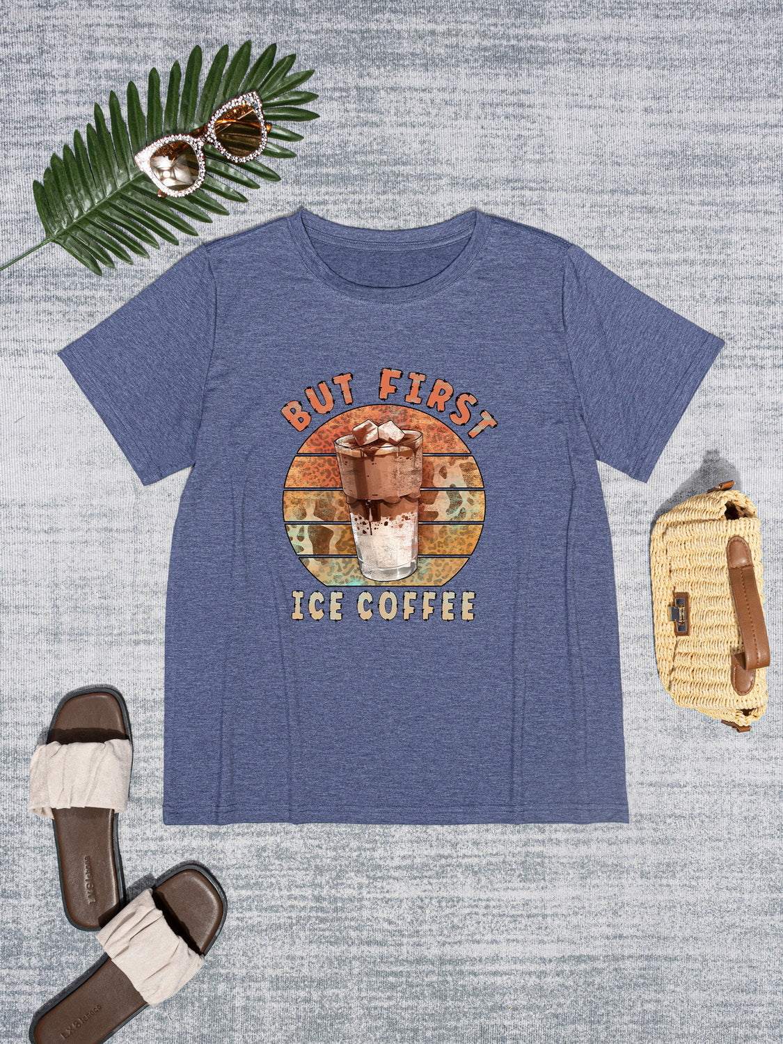 BUT FIRST ICE COFFEE Round Neck T-Shirt